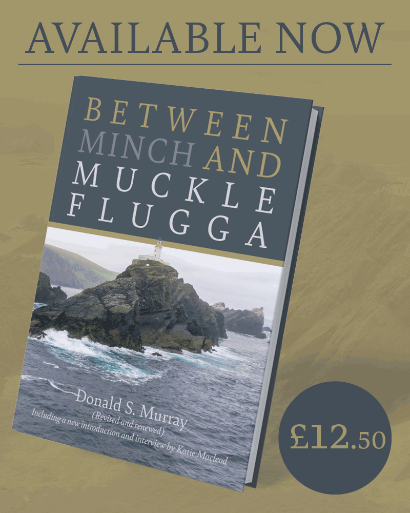 Between Minch and Muckle Flugga